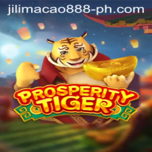 Exploring ProsperityTiger: A Journey into the World of Jilimacao 888